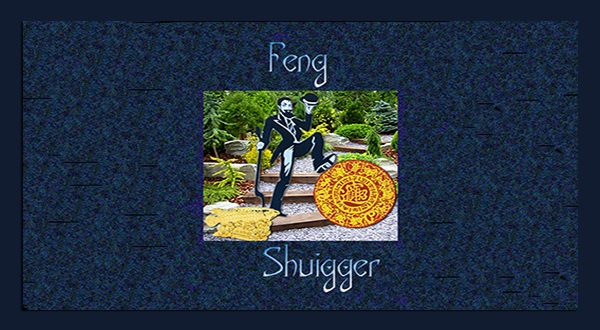 Feng Shuigger
